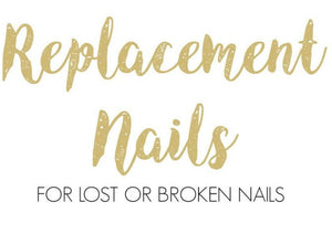 Replacement nails